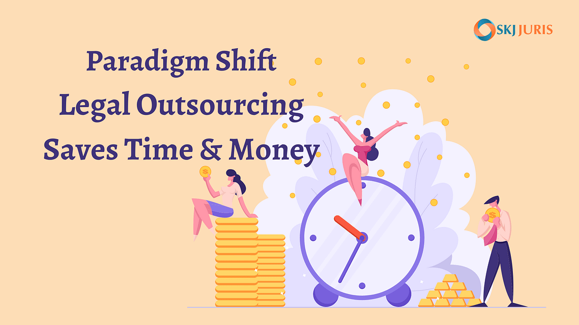 How Legal Outsourcing Can Save Time and Money