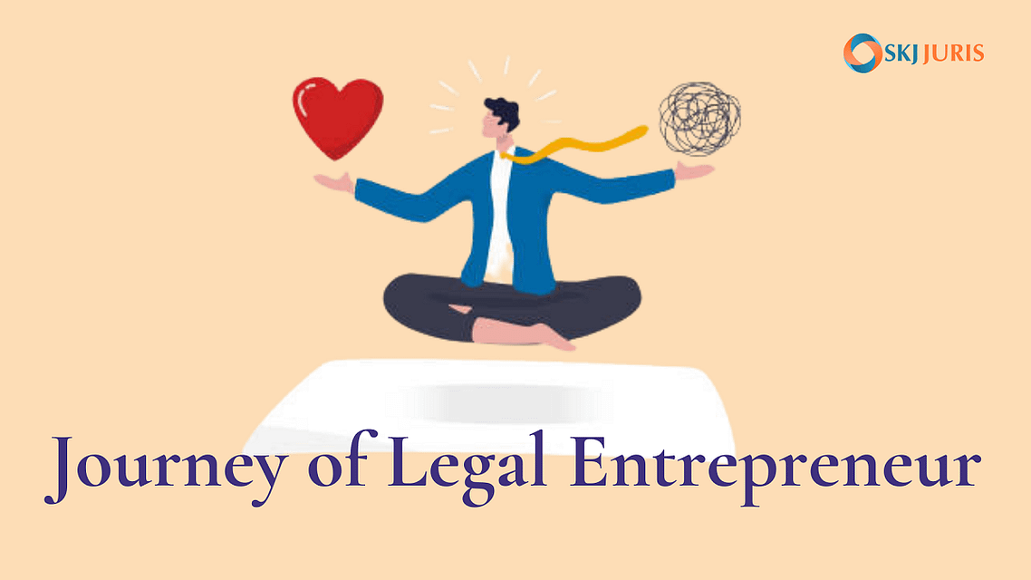 From Passion to Profession: The Journey of a Legal Entrepreneur