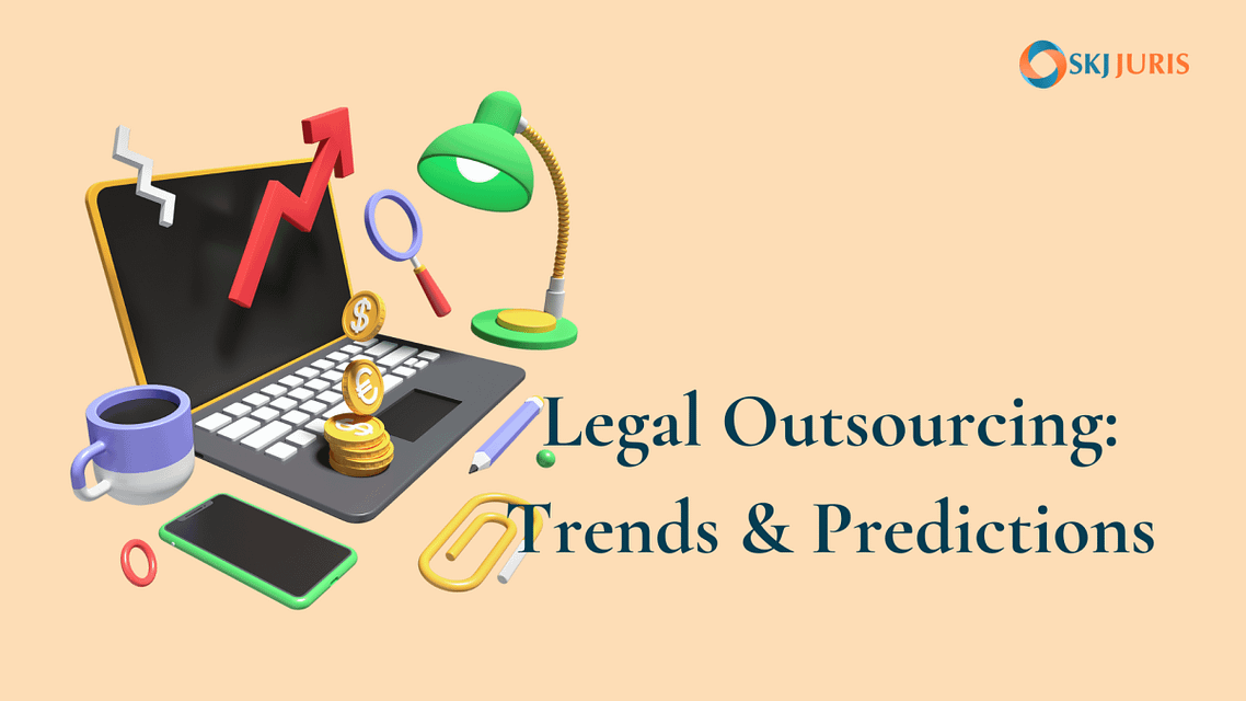 The future of legal outsourcing: trends and predictions