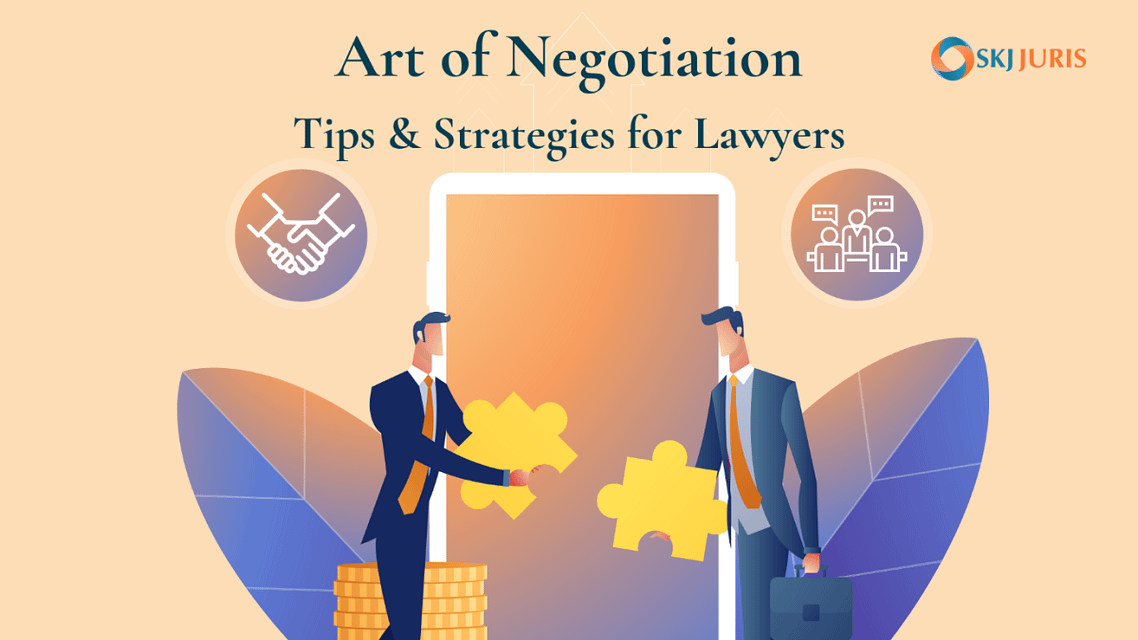 The Art of Negotiation: Tips and Strategies for Lawyers