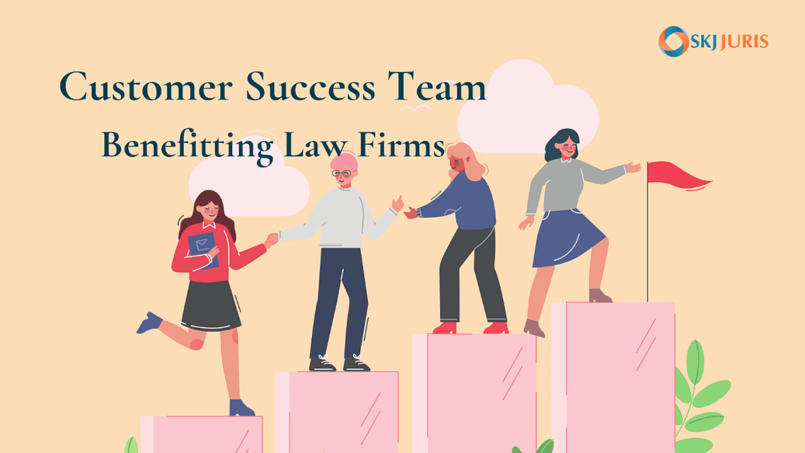 How SKJ Juris’ Customer Success Team Adds Value to Law Firms